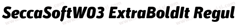 SeccaSoftW03 ExtraBoldIt Regular字体转换